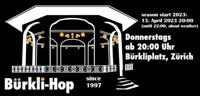 Bürkli-Hop Season Opening (short version about weather reasons)
